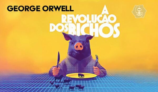 A REVOLUÇÃO DOS BICHOS