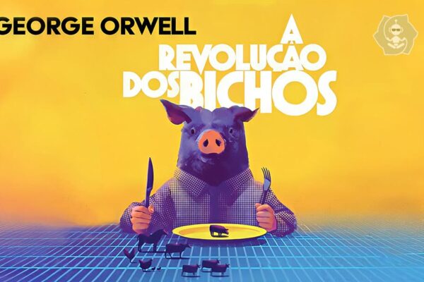 A REVOLUÇÃO DOS BICHOS