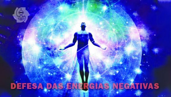 DEFENDA-SE DAS ENERGIAS NEGATIVAS